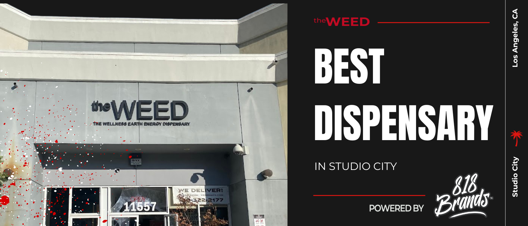 Best Dispensary in Studio City | The WEED by 818 Brands