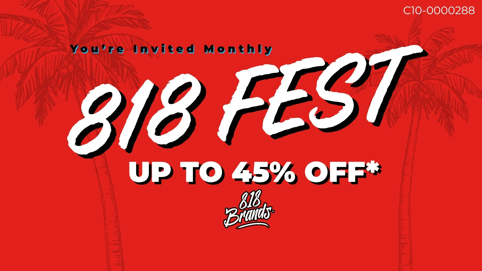 818 Fest at 818 Brands: A Monthly Cannabis Celebration