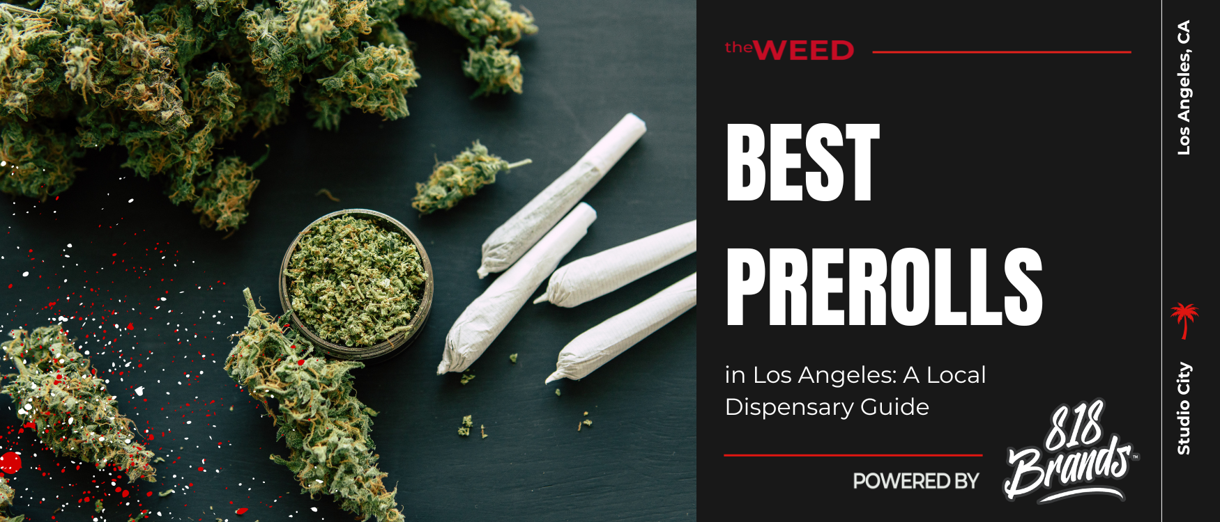 Best Prerolls in Los Angeles: A Local Dispensary Guide