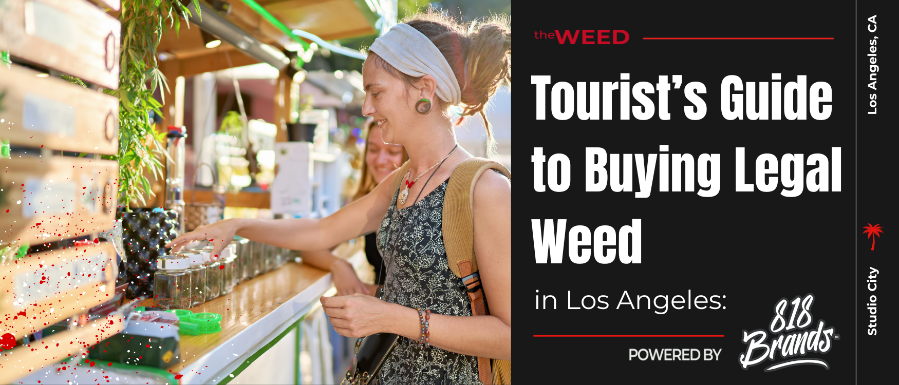 Tourist’s Guide to Buying Legal Weed in Los Angeles